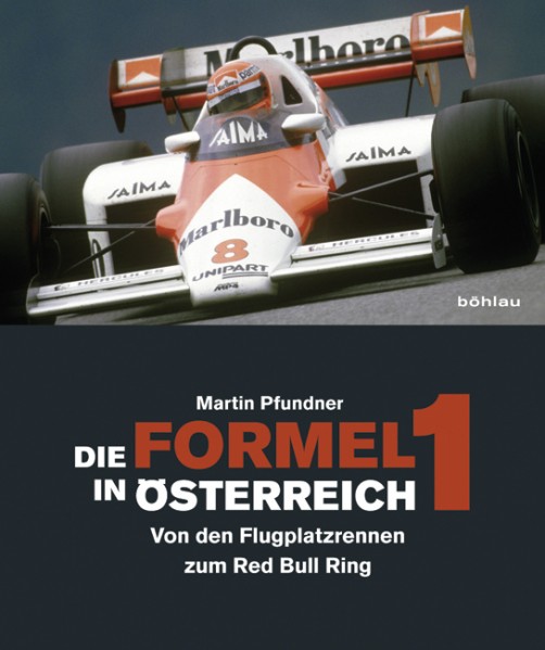 Martin Pfundner: Die Formel 1 in Österreich