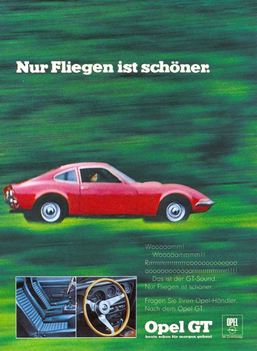 Legendärer Werbeslogan für den Opel GT (1968–1973): „Nur Fliegen ist schöner…“  Foto: Auto-Medienportal.Net/Opel
